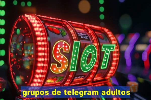 grupos de telegram adultos